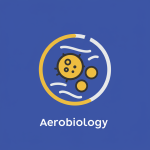 Aerobiology