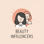 Beauty Influencers