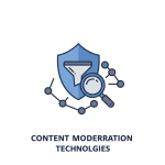 Content Moderation Technologies