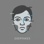 Deepfakes