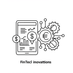 FinTech Innovations