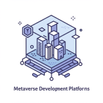Metaverse Development Platforms